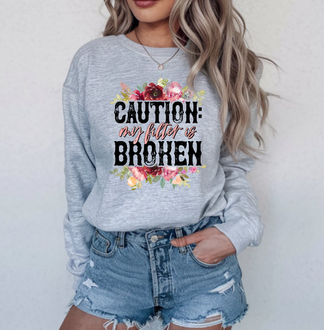 Caution, my filter is broken