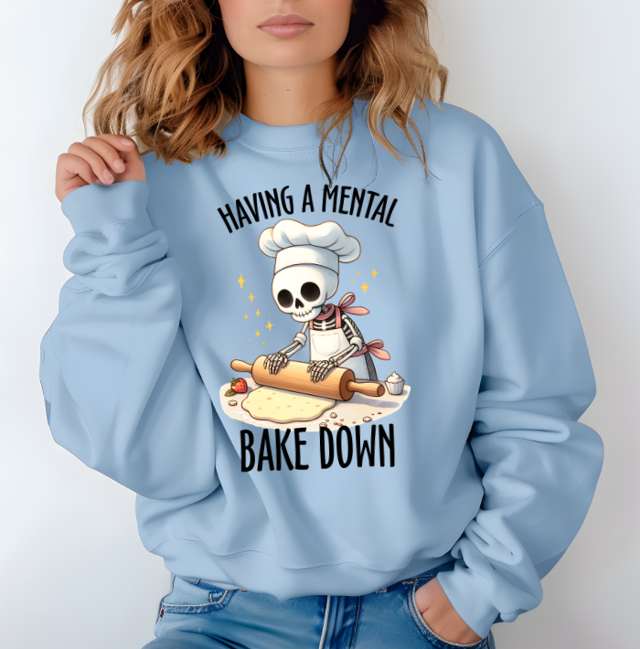 Having a mental Bakedown