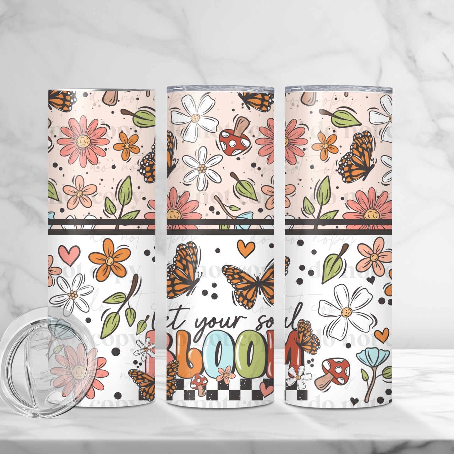 Let your soul Bloom Floral 20 oz tumbler