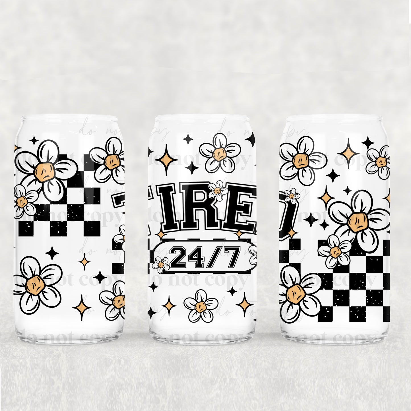 Tired 24/7 UV DTF 16 oz Cup Wrap