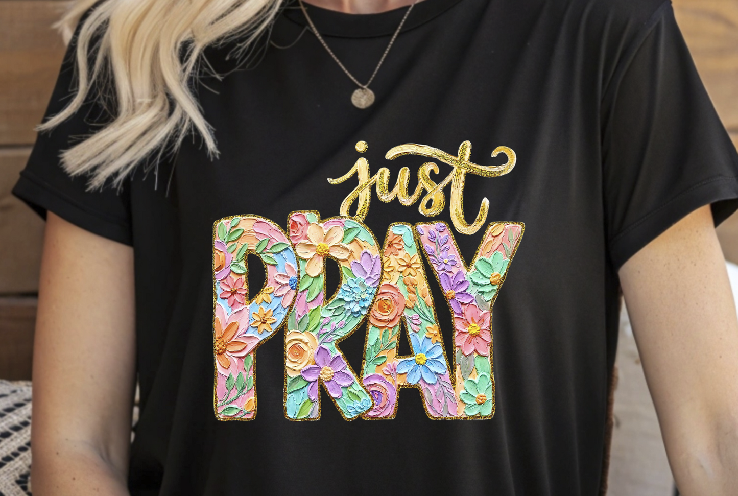 Just Pray DTF Transfer