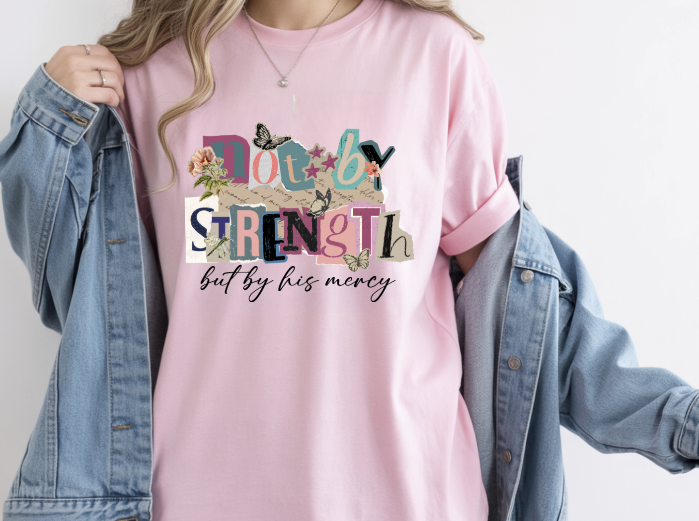 Not by Strength but by his mercy DTF Transfer