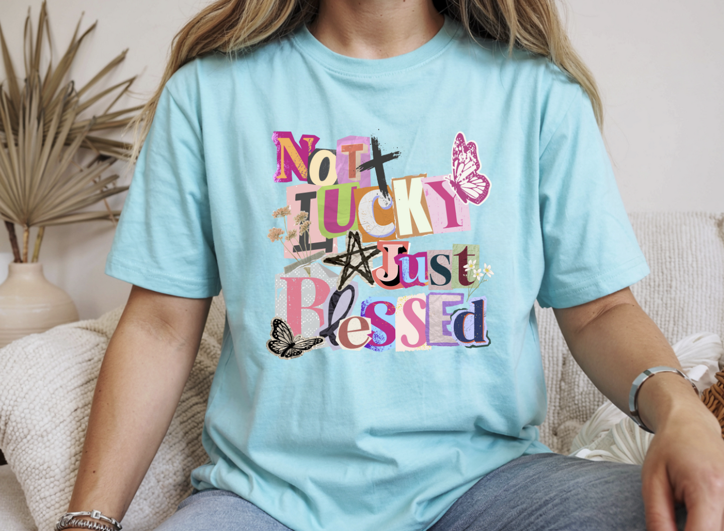 Not Lucky Just Blessed DTF Transfer