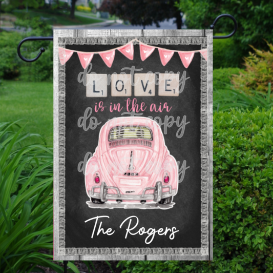 Love is in the Air Garden Flag