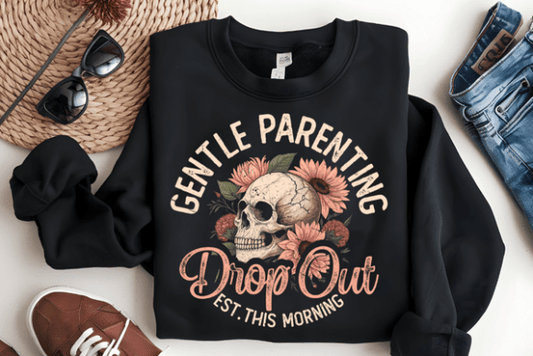 Gentle Parenting Drop Out
