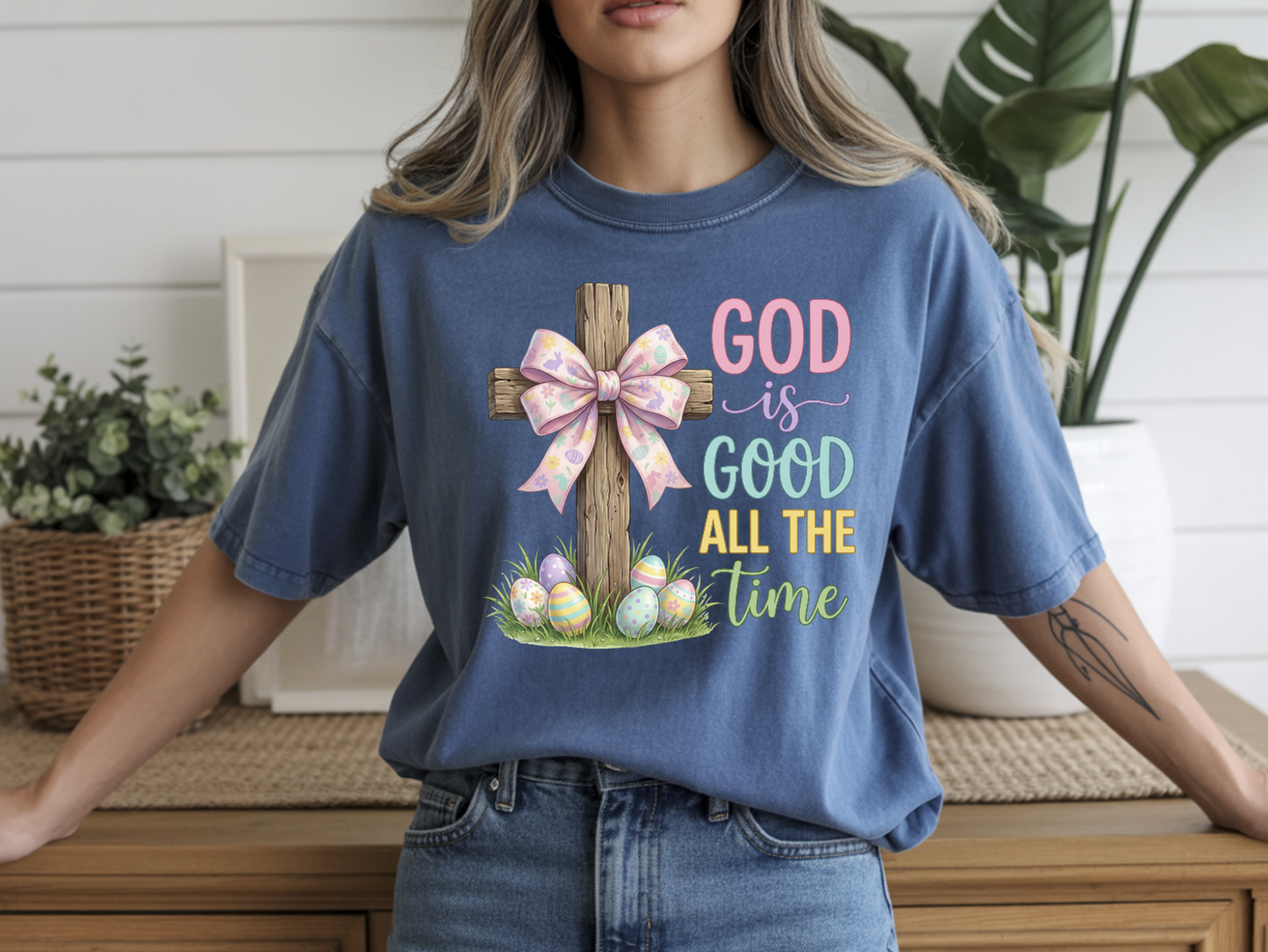 God is Good all the time Easter DTF Transfer