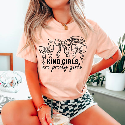 Kind Girls are Pretty Girls