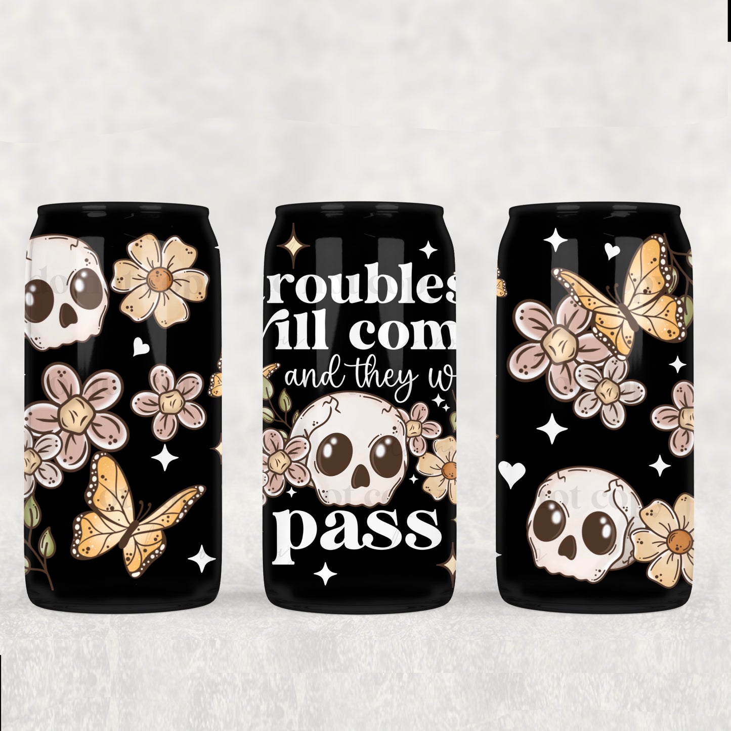 Trouble will come and they will pass 16 oz UV DTF Glass Can Wrap