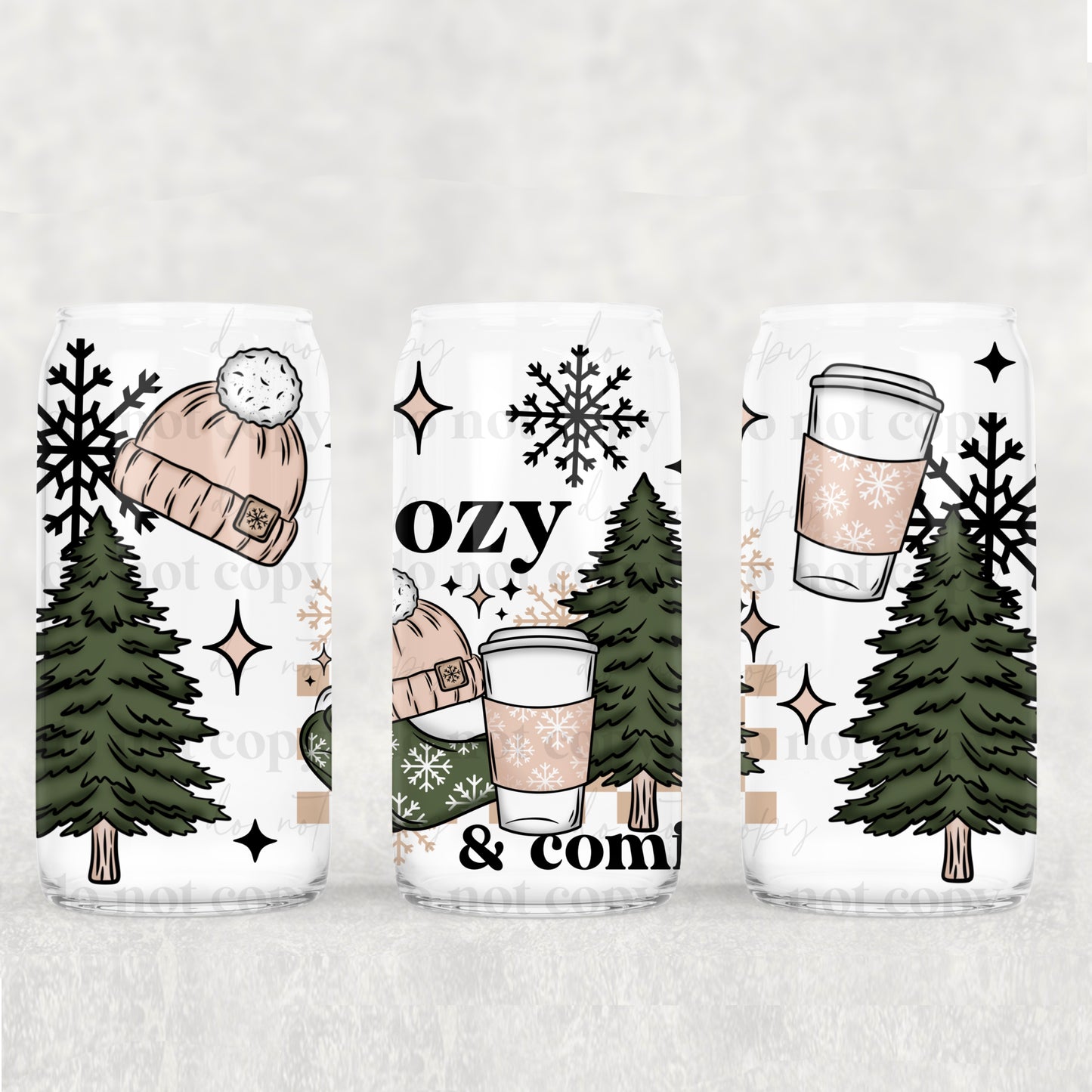 Cozy and Comfy 16 oz UV DTF Glass Can Wrap