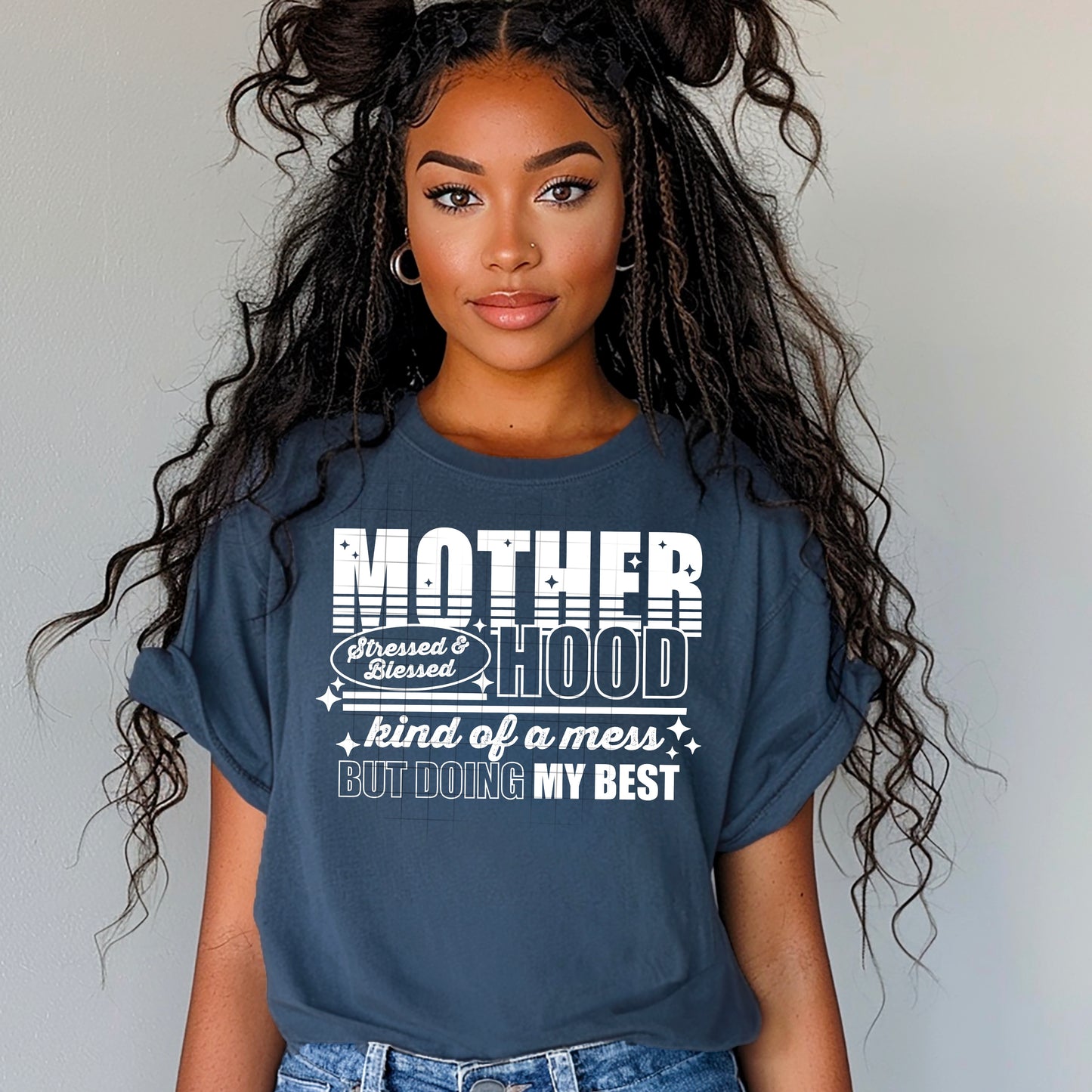 Motherhood, kind of a mess, but doing my best