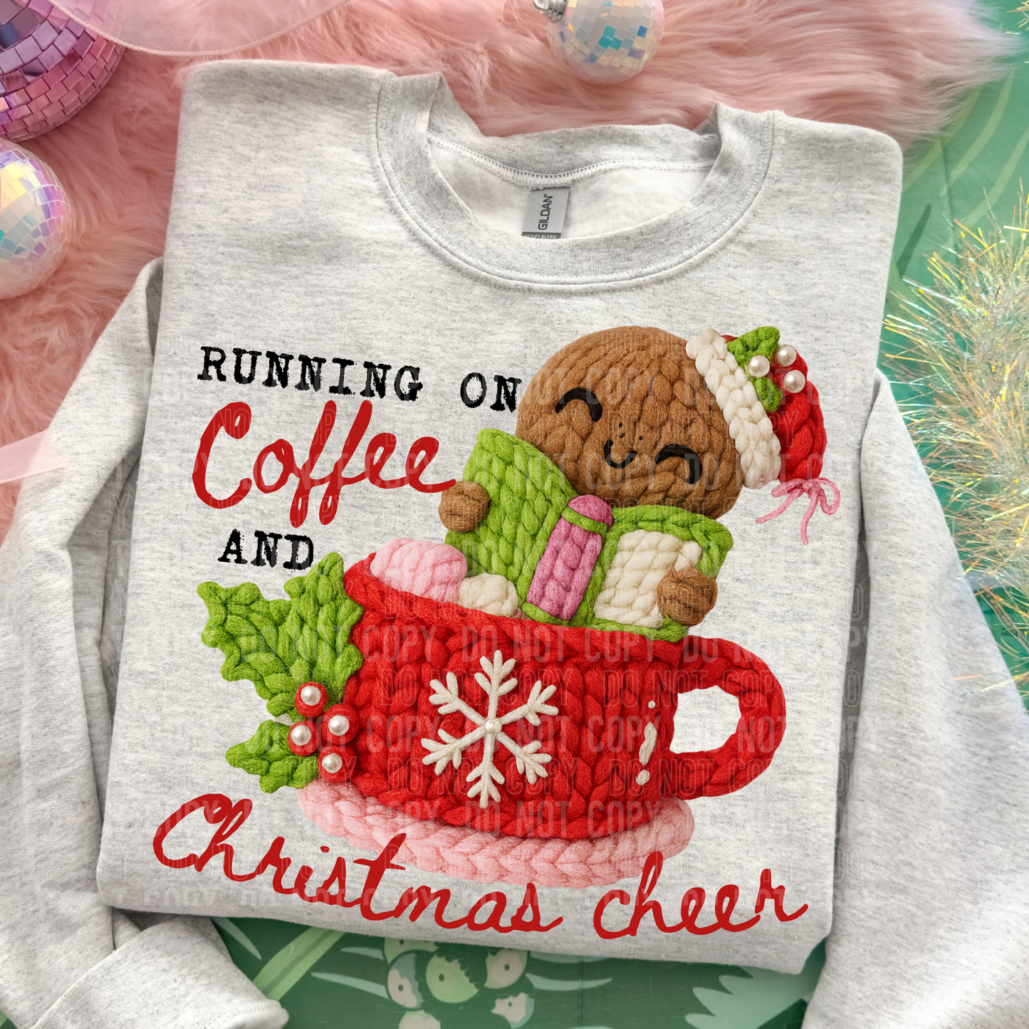 Running on Coffee and Christmas Cheer DTF transfer