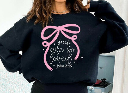 You are So Loved Coquette Bow DTF Transfer