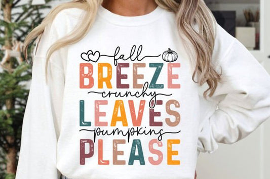 Fall Breeze, Crunch Leaves, Pumpkins please