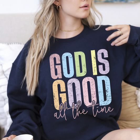 DTF transfer God is Good all the Time