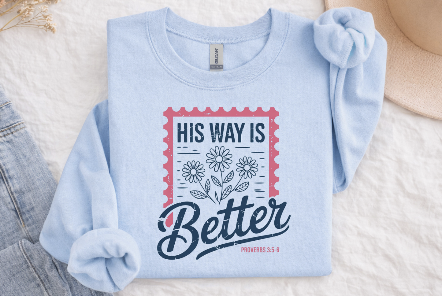 His way is better DTF Transfer