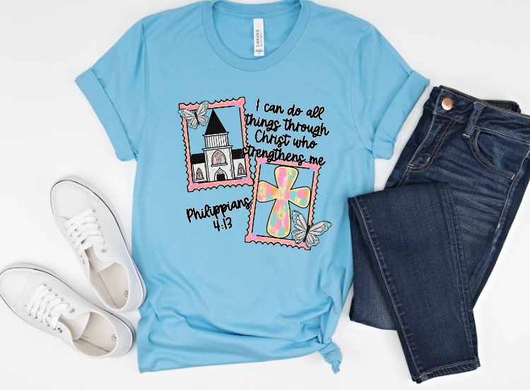 I can do all things through Christ who gives me strength