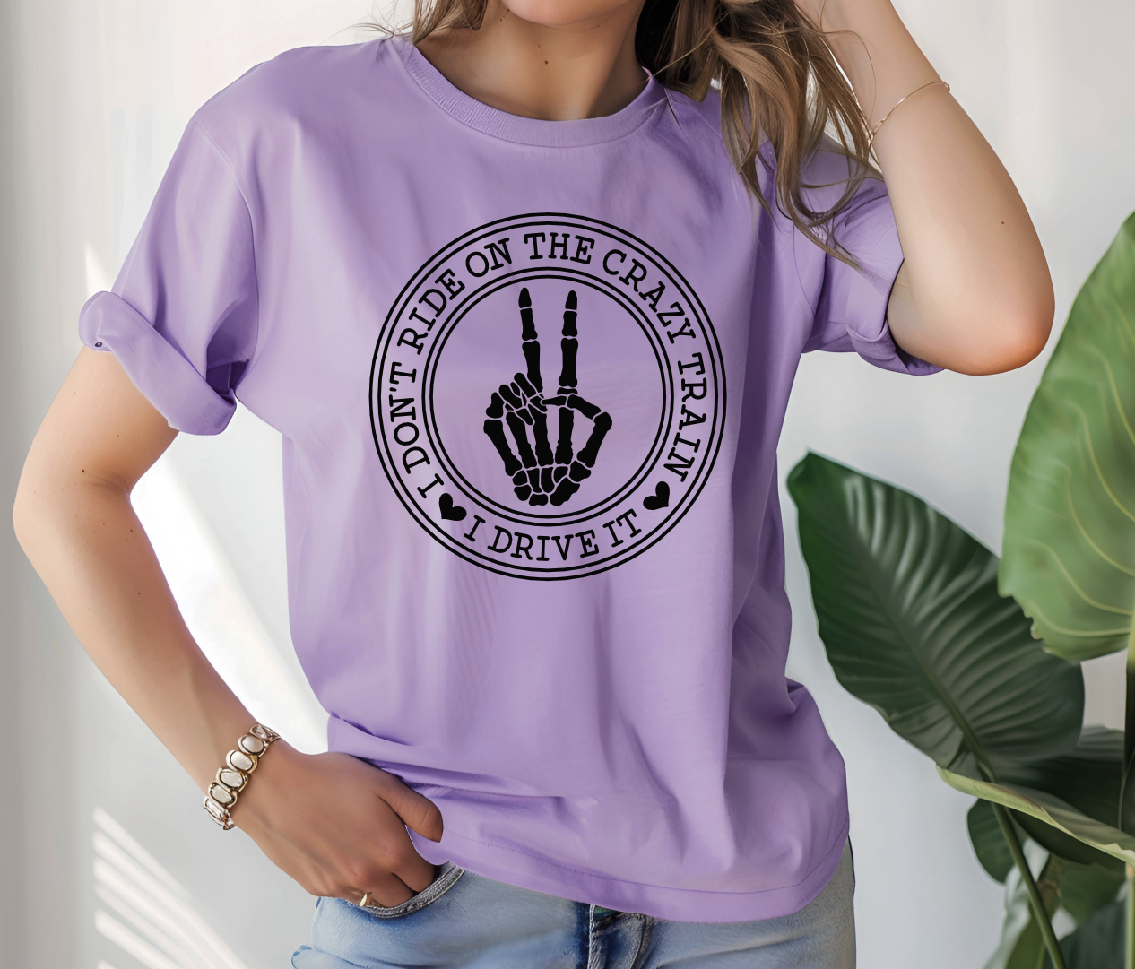 DTF transfer I don't ride the crazy train, I drive it