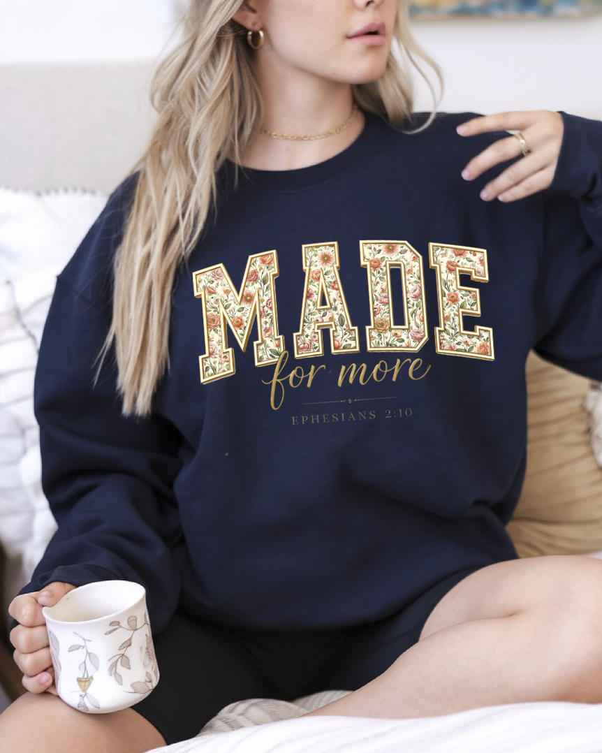 Made for More DTF Transfer