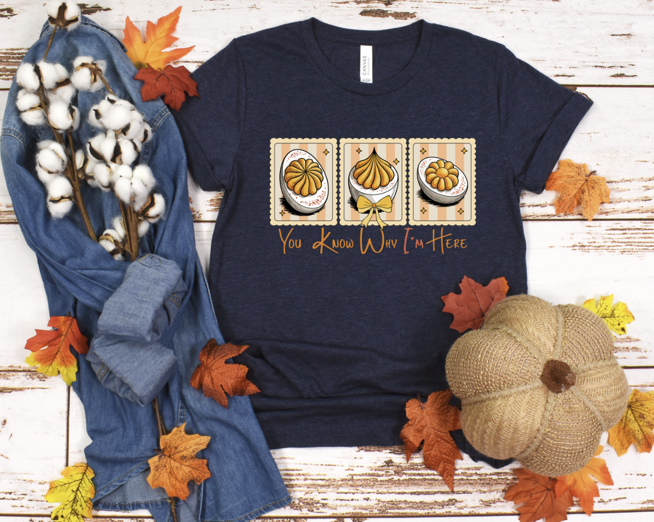 You know why I'm here deviled eggs DTF transfer